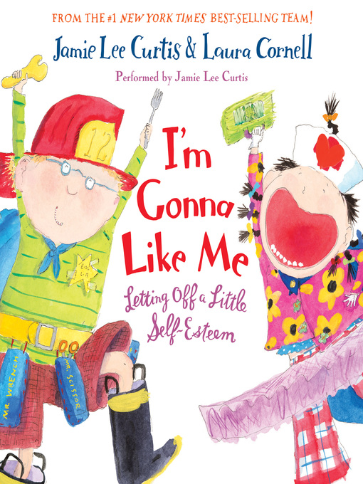 Title details for I'm Gonna Like Me by Jamie Lee Curtis - Wait list